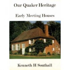 OUR QUAKER, HERITAGE 
