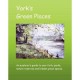 YORK'S GREEN PLACES 
